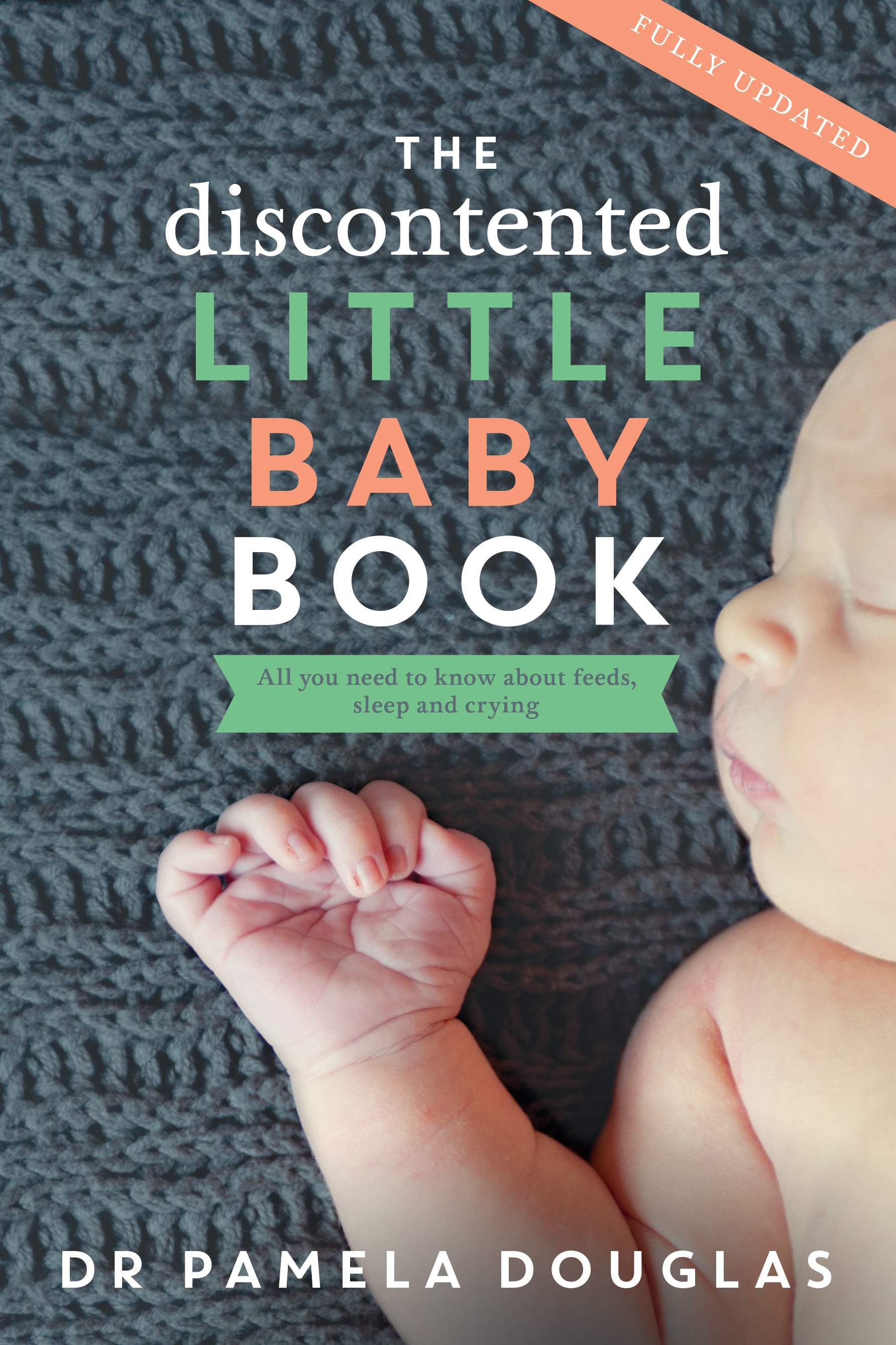 the discontented little baby book by dr pamela douglas